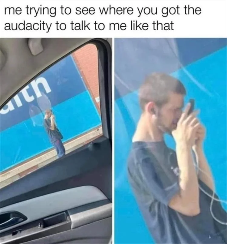 Visual disbelief at audacity expression.