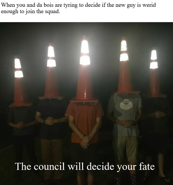 A popular variant of the meme referencing friend group dynamics and the vetting of new members.