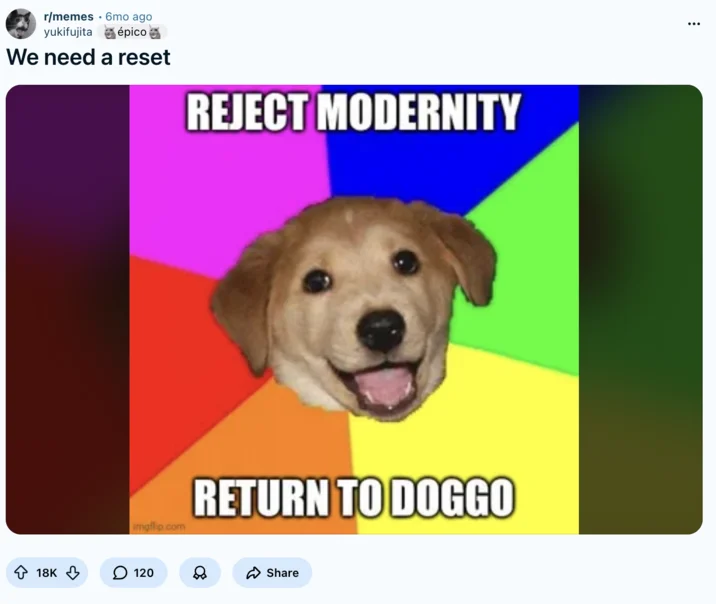 A Reddit post calling for a meme reset using the classic Advice Dog format.