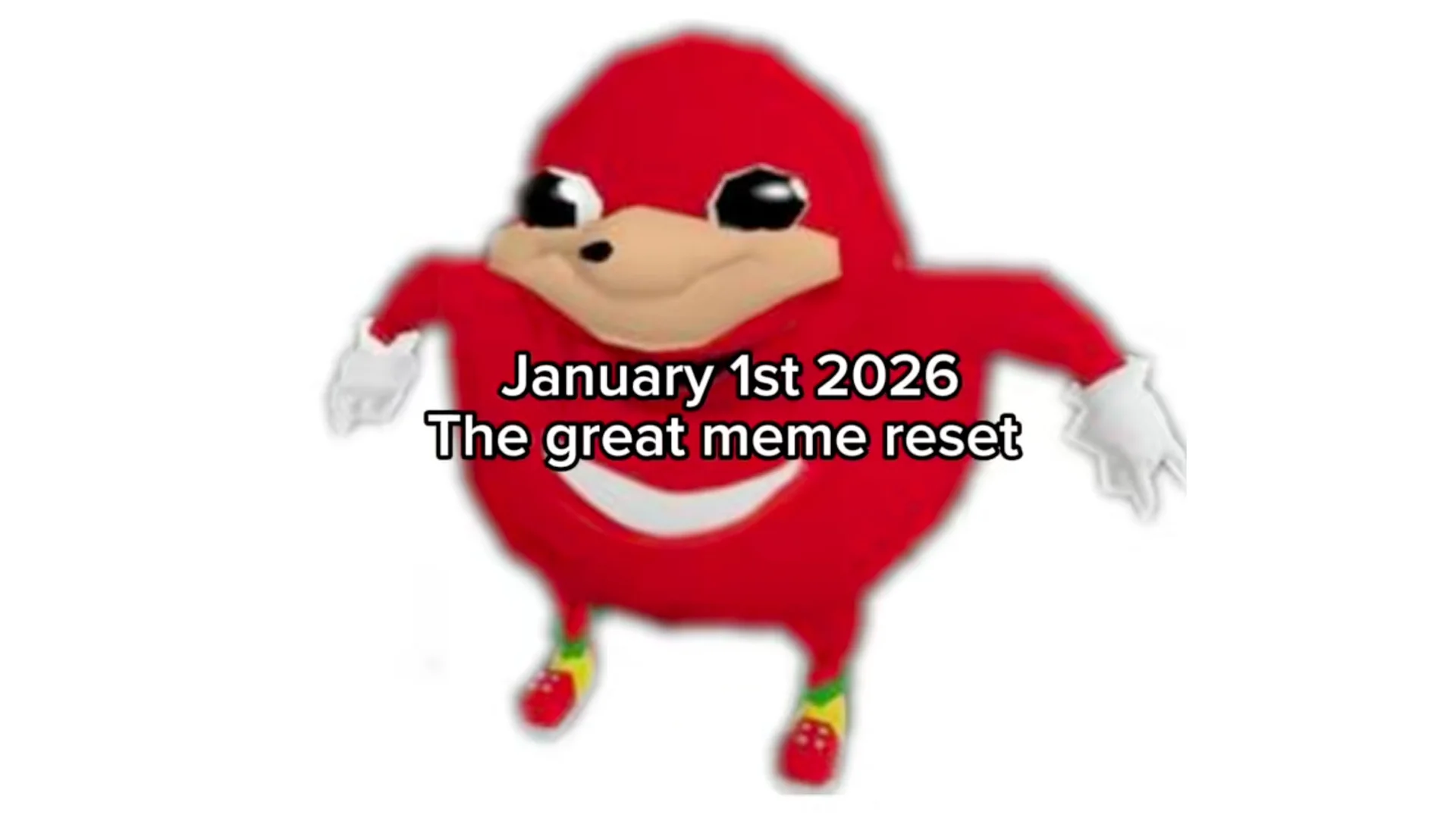 The original Great Meme Reset of 2026 image featuring Ugandan Knuckles.