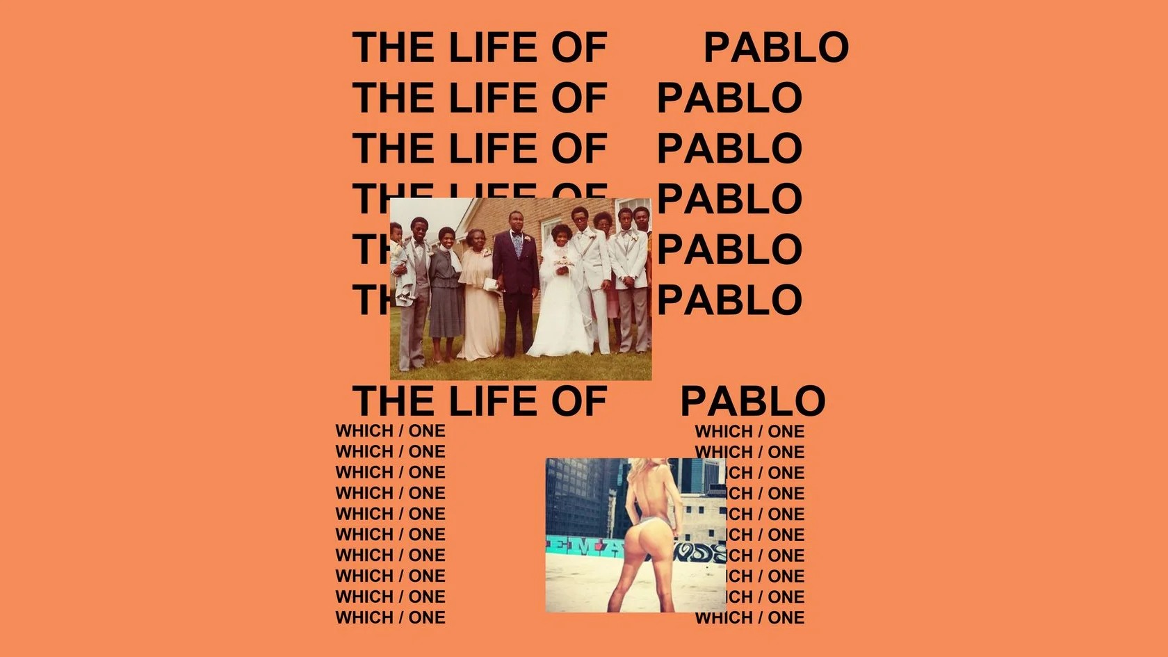 The official album artwork for Kanye West's 'The Life of Pablo', released in February 2016.
