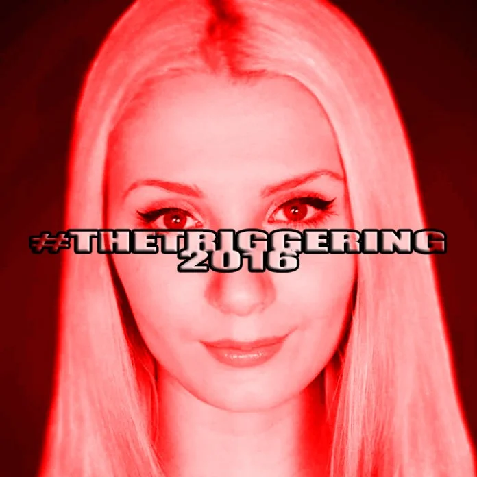 The primary promotional image for #TheTriggering, featuring Lauren Southern, who originated the hashtag in September 2015.