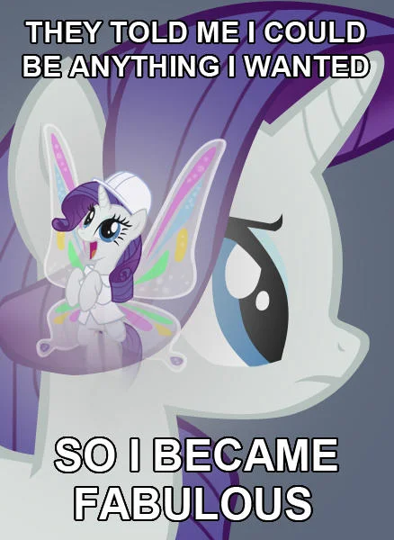A My Little Pony: Friendship Is Magic variant featuring Rarity, whose 'so I became fabulous' punchline leans into the character's signature trait.