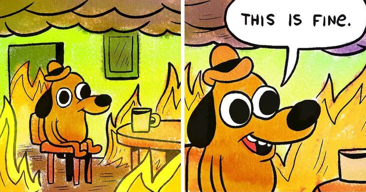 This Is Fine