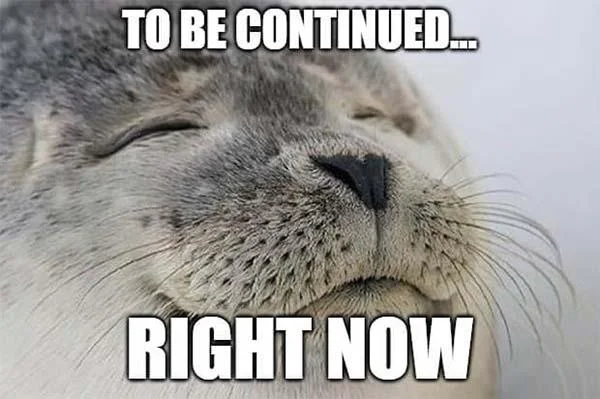 To Be Continued seal.