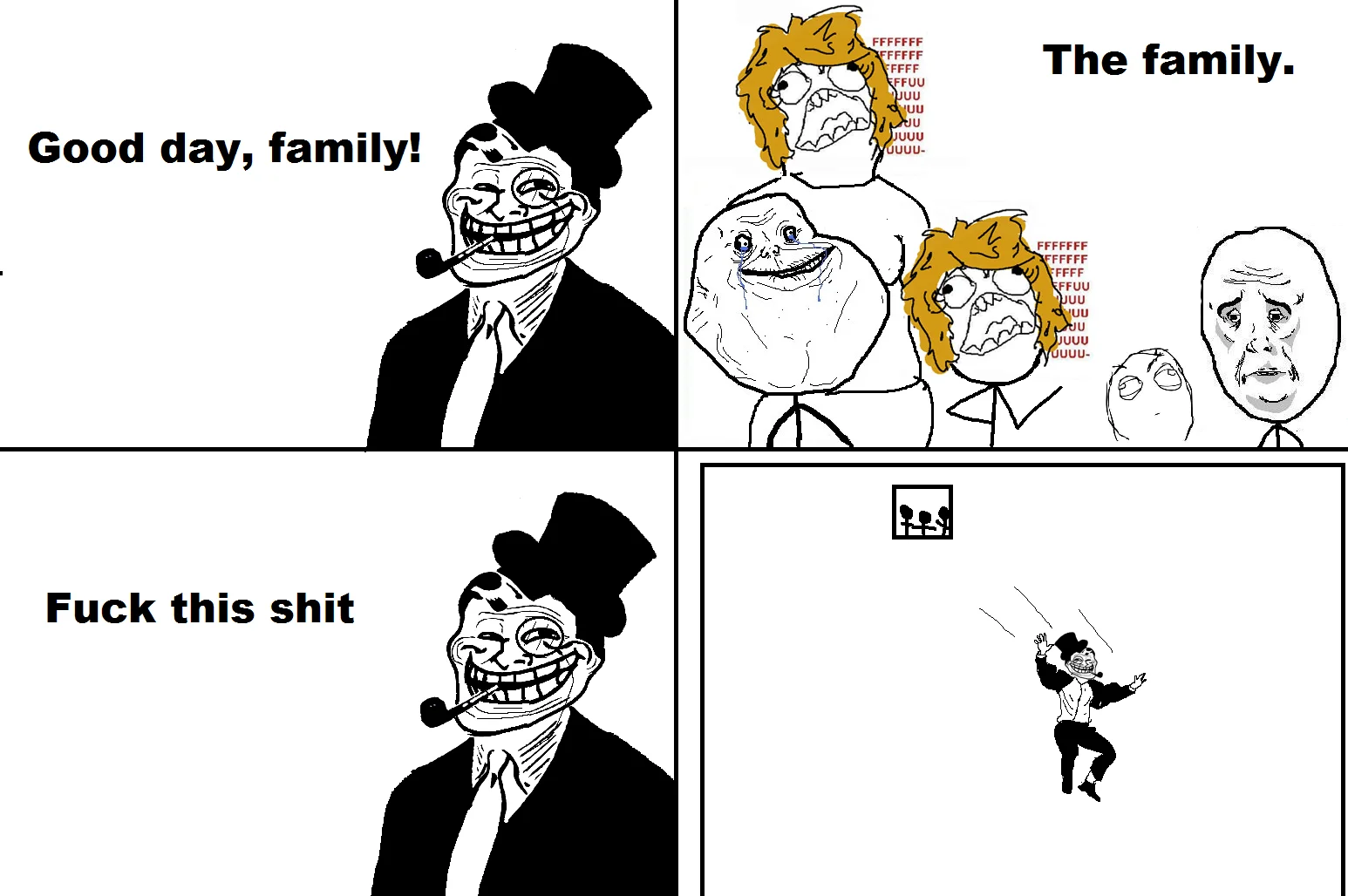 Troll Dad is depicted with his dysfunctional rage-comic family before cheerfully bailing out a second-story window.
