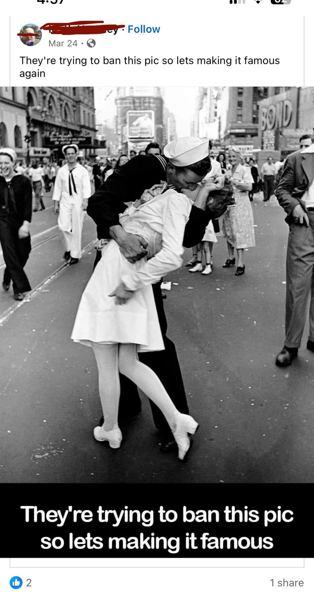 A viral Facebook post reacting to debates over the photograph, reposting it with the caption "They're trying to ban this pic so lets making it famous again."