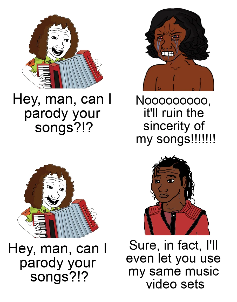 A wojak meme contrasting artists who reject Weird Al parodies with Michael Jackson, who famously allowed Yankovic to use his 'Bad' set for 'Fat' and encouraged his career.