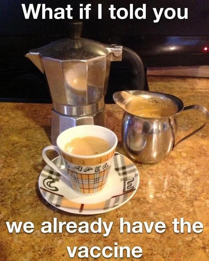 Coffee-themed meme variation.