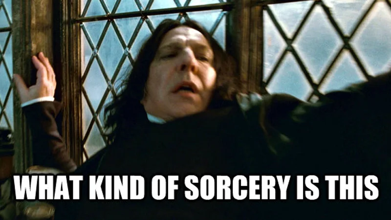 The primary 'What Kind of Sorcery Is This' image macro, featuring Severus Snape from the Harry Potter film series.