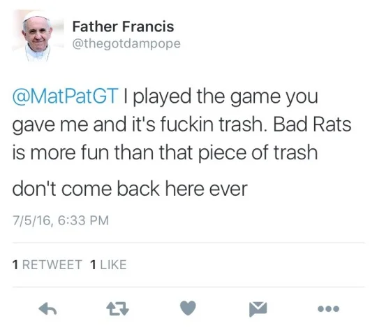A viral parody tweet from a fake Pope Francis account roasting MatPat for gifting him Undertale.