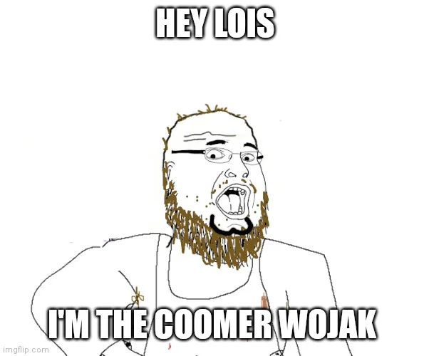 The definitive Coomer meme variant.