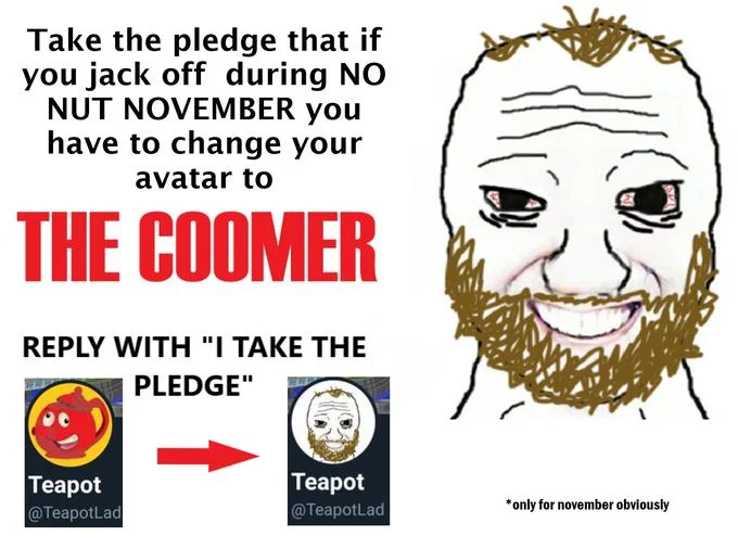 Coomer in No Nut November challenge.