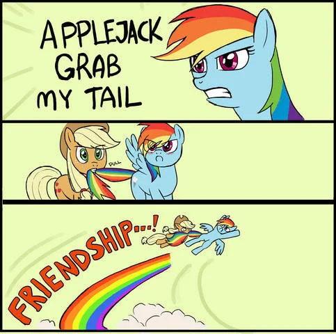 A My Little Pony: Friendship Is Magic iteration of the X-Grab-My-Y format with Rainbow Dash and Applejack flying off into 'Friendship!'