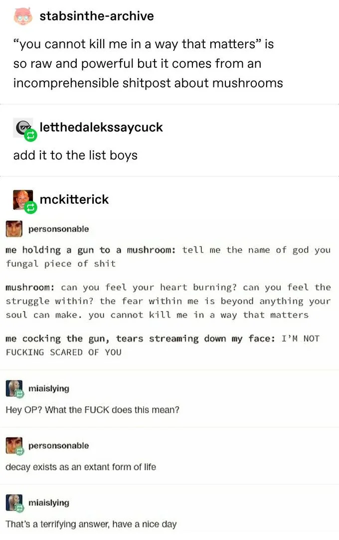 You Cannot Kill Me In A Way That Matters
