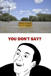 Obvious closure sarcastic observation.